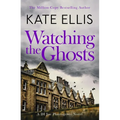 Watching the Ghosts: Book 4 in the Joe Plantagenet Series - Paperback