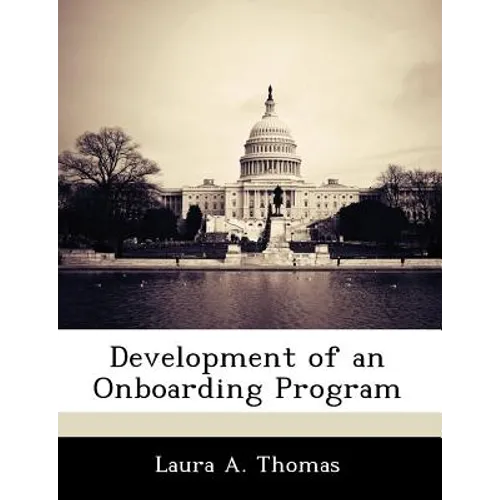 Development of an Onboarding Program - Paperback