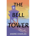 The Bell Tower - Paperback