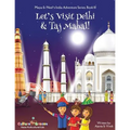 Let's Visit Delhi & Taj Mahal! (Maya & Neel's India Adventure Series, Book 10) - Paperback