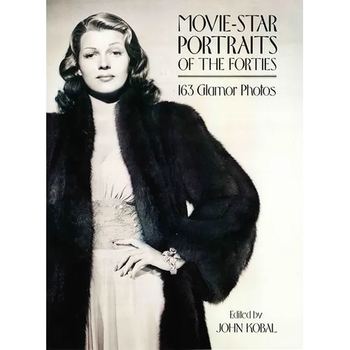 Movie-Star Portraits of the Forties - Paperback