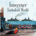 Innocence in a Turbulent World - Paperback