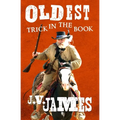 Oldest Trick in the Book - Paperback