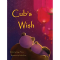 Cub's Wish - Hardcover