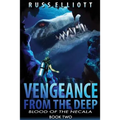 Vengeance from the Deep - Book Two: Blood of the Necala - Paperback