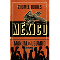 México, Manual de Usuario / Mexico, User Manual - Paperback