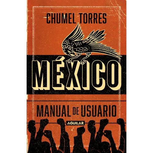 México, Manual de Usuario / Mexico, User Manual - Paperback