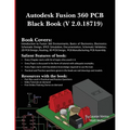 Autodesk Fusion 360 PCB Black Book (V 2.0.18719) - Paperback