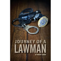 Journey of a Lawman - Paperback