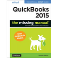 QuickBooks 2015: The Missing Manual: The Official Intuit Guide to QuickBooks 2015 - Paperback