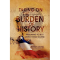 Taking on the Burden of History - Paperback