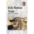 Indo-Roman Trade: From Pots to Pepper - Paperback