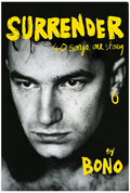 Surrender: 40 Songs, One Story Hardcover Book Written by U2 Bono Un-Autographed