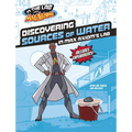 Discovering Sources of Water in Max Axiom's Lab - Paperback
