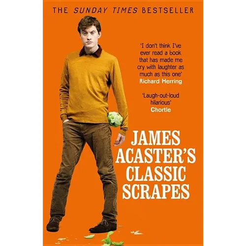 James Acaster's Classic Scrapes - Paperback