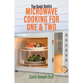 Microwave Cooking for One & Two - Paperback