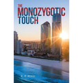 The Monozygotic Touch - Paperback