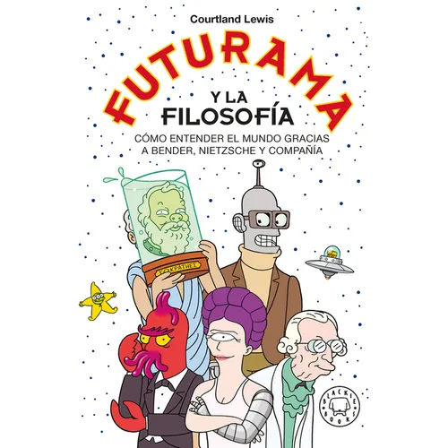 Futurama Y La Filosofía - Paperback