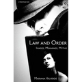 Law and Order: Images, Meanings, Myths - Paperback