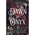 A Dawn of Onyx - Paperback