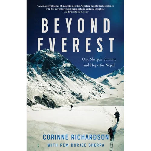 Beyond Everest: One Sherpa's Summit and Hope for Nepal - Paperback