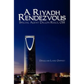 A Riyadh Rendezvous - Paperback