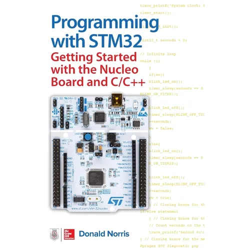 Programming with Stm32: Getting Started with the Nucleo Board and C/C++ - Paperback