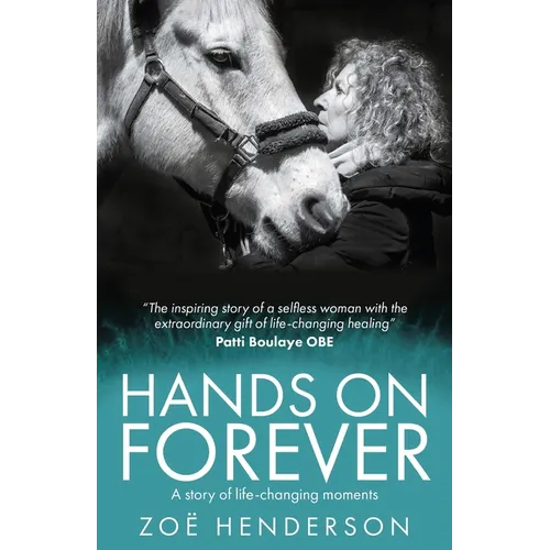 Hands On Forever: A story of life-changing moments - Paperback
