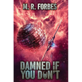 Damned If You Don't - Paperback
