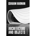 Architecture and Objects - Paperback