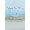 Poised for Flight - Paperback