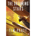 The Dreaming Stars: Book II of the Axiom - Mass Market Paperbound