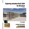 Exploring Autodesk Revit 2024 for Structure, 14th Edition - Paperback