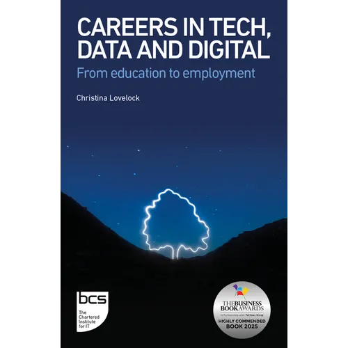 Careers in Tech, Data and Digital: From Education to Employment - Paperback