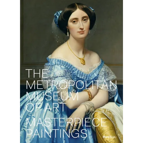 The Metropolitan Museum of Art: Masterpiece Paintings - Hardcover