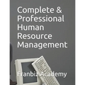 Complete & Professional Human Resource Management - Paperback