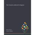 The Unicode Cookbook for Linguists - Paperback