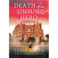 Death of an Unsung Hero: A Lady Montfort Mystery - Paperback