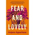 Fear and Lovely - Hardcover