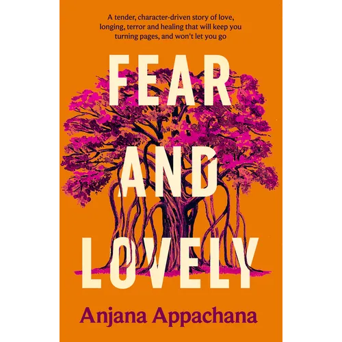 Fear and Lovely - Hardcover