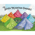 The Seven Mountain Parable - Paperback