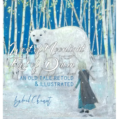 West of Moonlight, East of Dawn - Hardcover