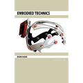 Embodied Technics - Paperback