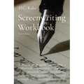 Screenwriting Workbook: A step-by-step guide to writing a Hollywood screenplay. Includes bonus materials, movie breakdown, pitch, outline, character p - Paperback