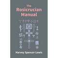 Rosicrucian Manual - Paperback