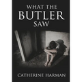 What The Butler Saw - Paperback