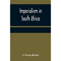 Imperialism in South Africa - Paperback