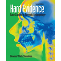 Hard Evidence: Case Studies in Forensic Anthropology - Paperback