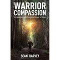 Warrior Compassion - Paperback