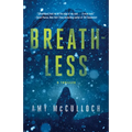 Breathless: A Thriller - Paperback